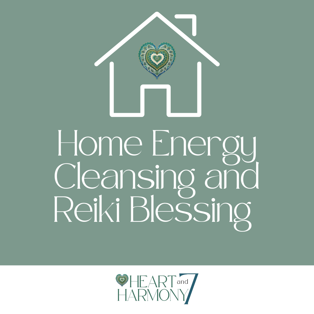 Home Energy Cleansing and Reiki Blessing